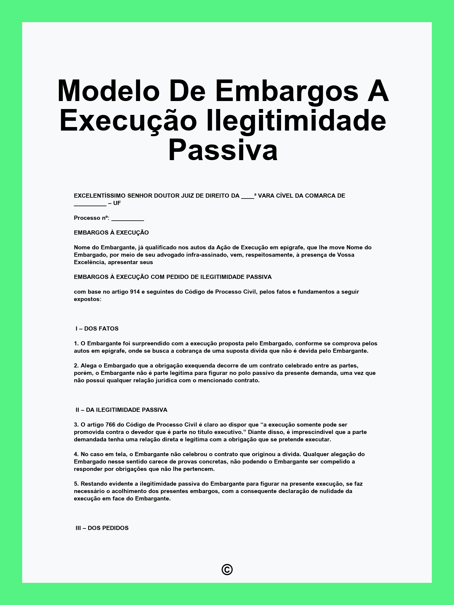 Modelo De Embargos A Execução Ilegitimidade Passiva