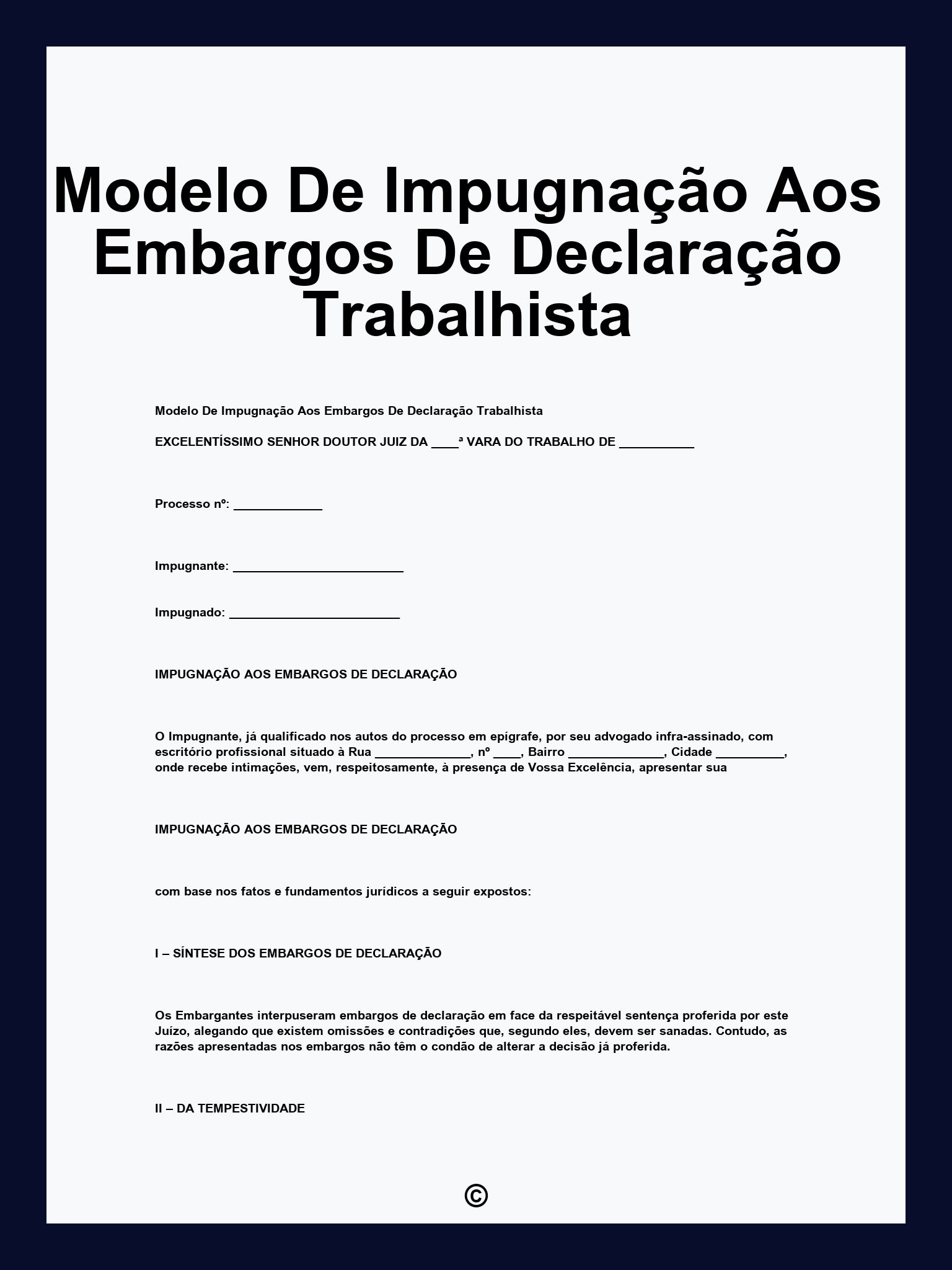 Modelo De Impugnação Aos Embargos De Declaração Trabalhista