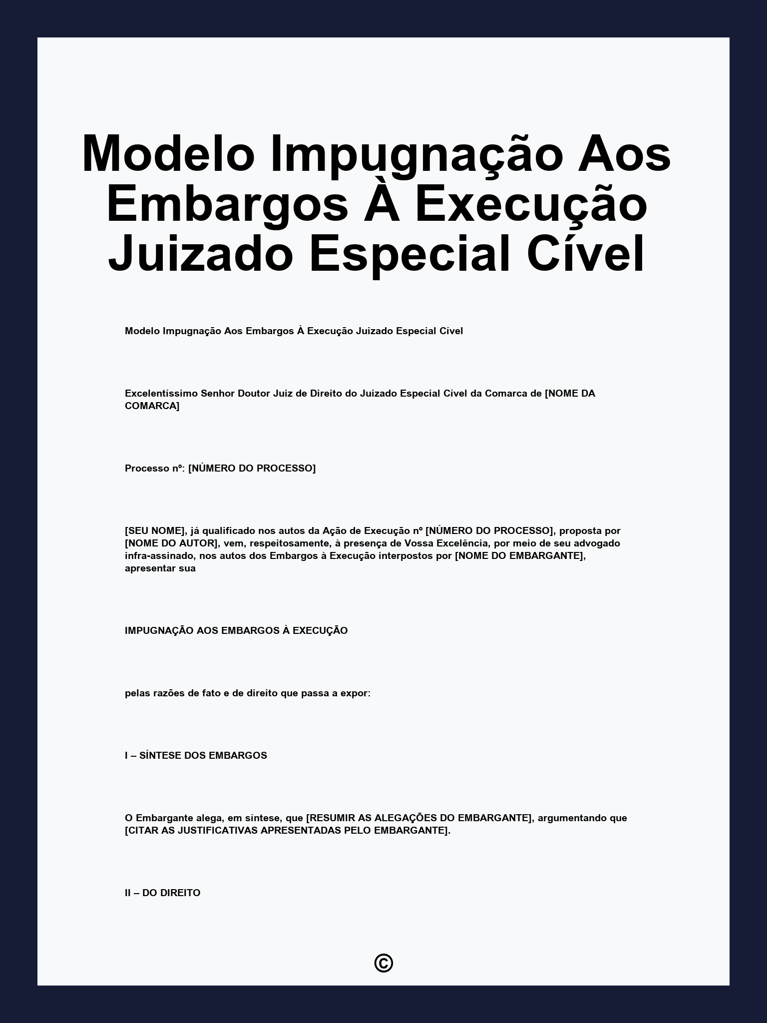 Modelo Impugnação Aos Embargos À Execução Juizado Especial Cível
